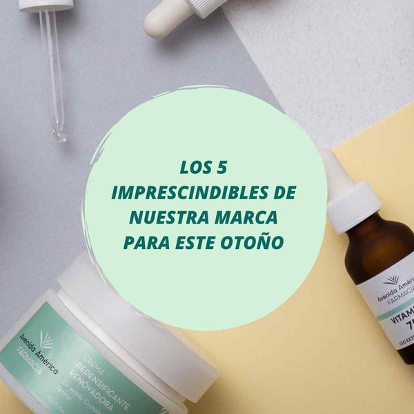 Los cinco productos imprescindibles de la marca Farmacia Avenida de América para este otoño